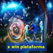 x win plataforma